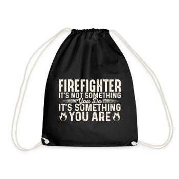 Feuerwehrspruch Motiv für Feuerwehrleute - Turnbeutel - Schwarz - Vorne