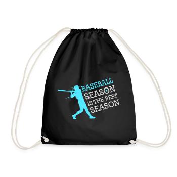 Baseball Season Is The Best Season Fan Spiel Sport - Turnbeutel - Schwarz - Vorne