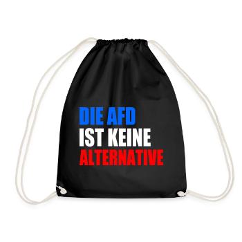 die afd ist keine alternative - Turnbeutel - Schwarz - Vorne
