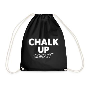 Chalk Up Send It Rock Climbing Fun Quote - Drawstring Bag - black - Front