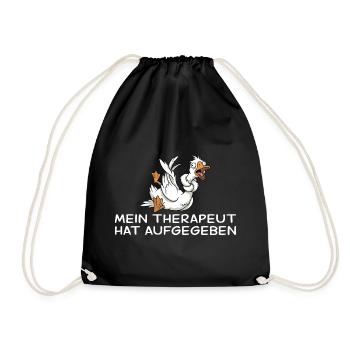 Crazy Goose My Therapist Gave Up - Drawstring Bag - black - Front