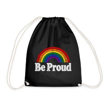 Be Proud LGBT Spruch Retro Regenbogen Motiv - Turnbeutel - Schwarz - Vorne