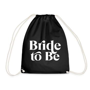 Bride To Be Celebration Style Prep - Drawstring Bag - black - Front