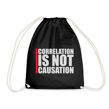 Correlation Is Not Causation Nerd Wissenschaft - Turnbeutel - Schwarz - Vorne