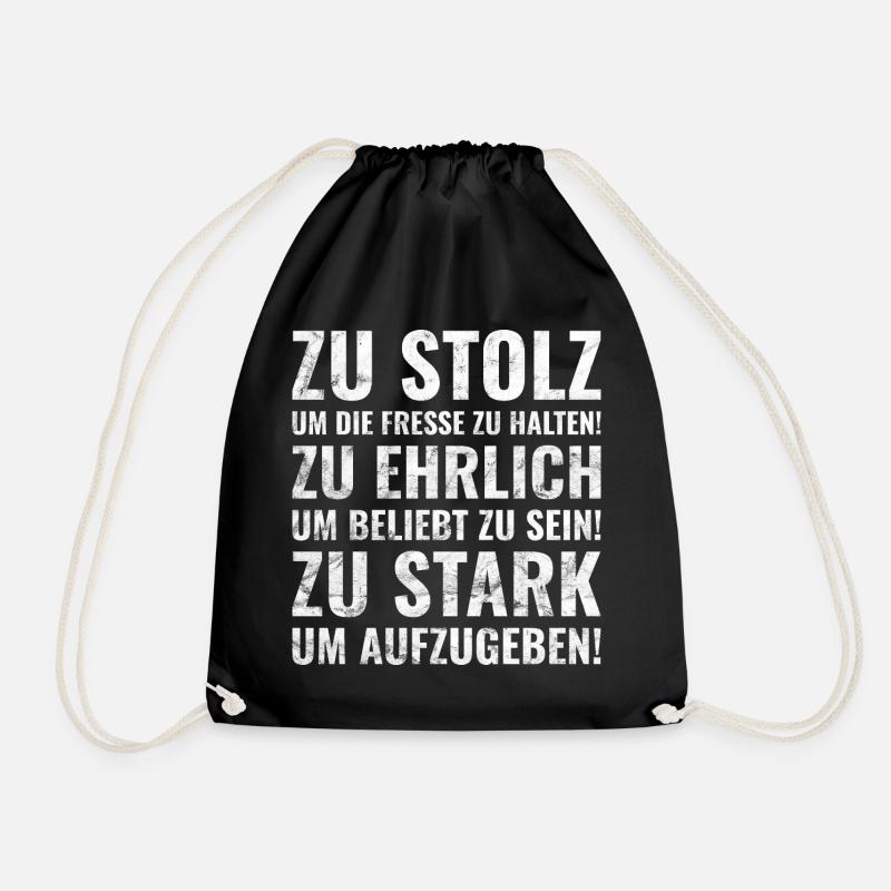 Stolz, Ehrlich und Stark / Sprüche Geschenk - Turnbeutel - Schwarz