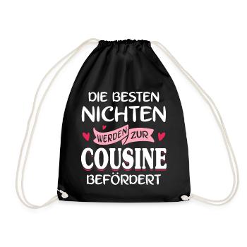 Die besten Nichten werden zur Cousine befördert - Turnbeutel - Schwarz - Vorne