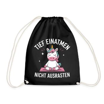  Tief Einatmen Nicht Ausrasten Einhorn Meditation - Turnbeutel - Schwarz - Vorne