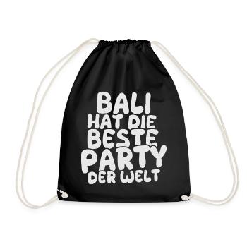 Bali als Feiern - Turnbeutel - Schwarz - Vorne