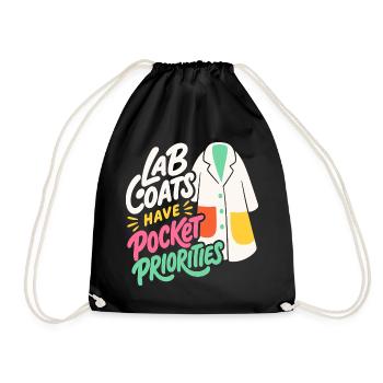 Laborkittel – Lab Coats Have Pocket Priorities - Turnbeutel - Schwarz - Vorne