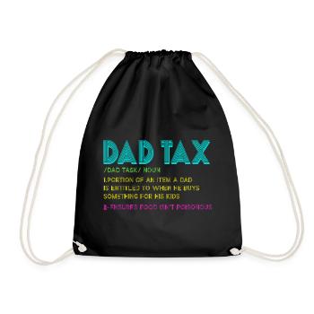 Papa-Steuer-Snack-Regel - Turnbeutel - Schwarz - Vorne