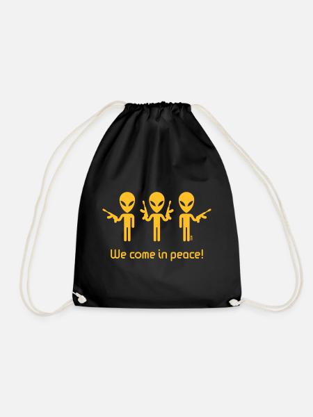 We Come In Peace! (Science Fiction / Space Aliens) - Turnbeutel - Schwarz