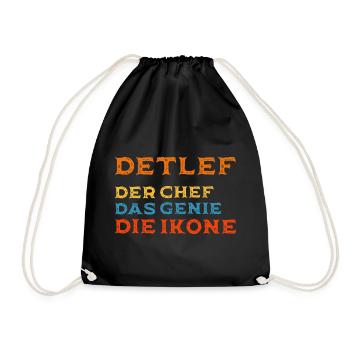 Detlef - Personalisiert Chef, Genie, Legende - Turnbeutel - Schwarz - Vorne