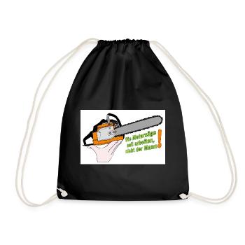 Chainsaw saying work of the saw - Drawstring Bag - black - Front