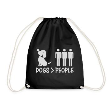 Dogs Over People Hund Lustig Antisozial Spruch - Turnbeutel - Schwarz - Vorne