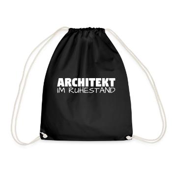 Architekt im Ruhestand Rente Arbeit lustig - Turnbeutel - Schwarz - Vorne
