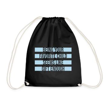 Être votre enfant préféré semble être un cadeau suffisant - Sac de sport léger - noir - Devant