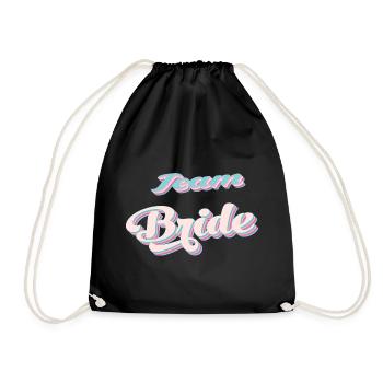 Team bride bachelorette party - Drawstring Bag - black - Front
