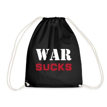 Slogan T-shirt War Sucks Antimilitarism - Drawstring Bag - black - Front
