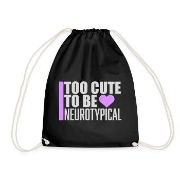 Too Cute To Be Neurotypical Funny Autism Logo - Drawstring Bag - black - Front