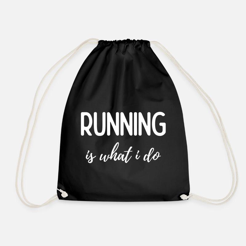 Running is What I Do - Drawstring Bag - black