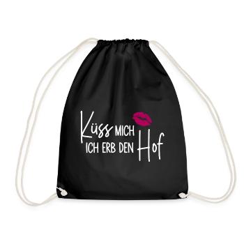 Küss mich Ich erb den Hof - Turnbeutel - Schwarz - Vorne