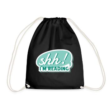 Shh! I'm Reading - Quiet, I Read - Book, Books - Drawstring Bag - black - Front