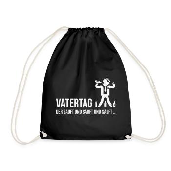 Vatertag – Der Säuft Und Säuft Und Säuft … Bier W - Turnbeutel - Schwarz - Vorne