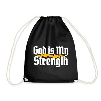 GOD Is My Strength - Turnbeutel - Schwarz - Vorne