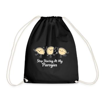 Stop Staring At My Pierogies – Tanzende Teigtasche - Turnbeutel - Schwarz - Vorne