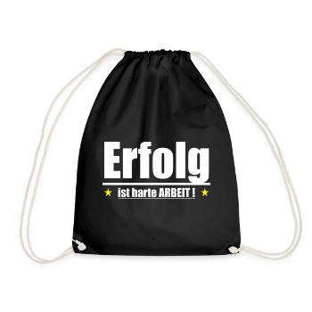 Erfolg ist harte Arbeit - Turnbeutel - Schwarz - Vorne