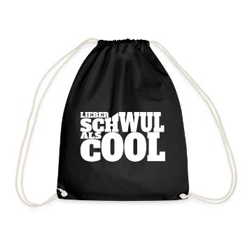 Lieber schwul als cool Liebe Schwul queer Sexismus - Turnbeutel - Schwarz - Vorne