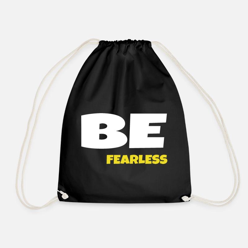 Be Fearless - Drawstring Bag - black