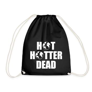 Hot hotter dead - Turnbeutel - Schwarz - Vorne
