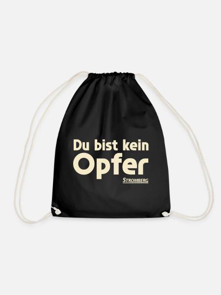Stromberg Mit Spruch Du Bist Kein Opfer - Turnbeutel - Schwarz