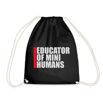 Educator Of Little Humans Teacher Funny Kids - Drawstring Bag - black - Front