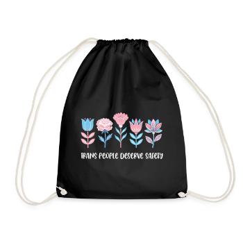 Pride Month LGBTQ - Trans People Deserve Safety - Drawstring Bag - black - Front