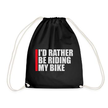Cycling I'd Rather Be Riding My Bike Bike - Drawstring Bag - black - Front