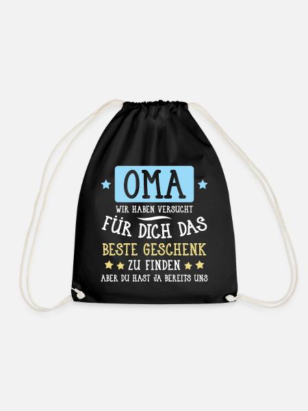 Oma... für dich das beste Geschenk... - Turnbeutel - Schwarz