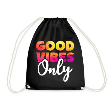 GOOD VIBES ONLY Positive Happy Motto - Drawstring Bag - black - Front