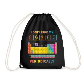 I Ride my Gravel Bike Periodically Periodic Table - Drawstring Bag - black - Front