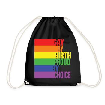 Gay By Birth Proud By Choice - Turnbeutel - Schwarz - Vorne