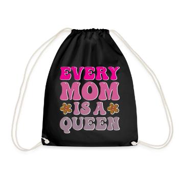 Every Mom is a Queen - Drawstring Bag - black - Front