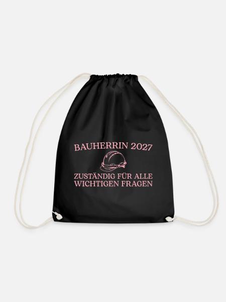 Bauherrin 2027 Zuständig für Fragen Hausbau - Turnbeutel - Schwarz