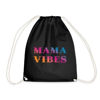 Mama Vibes - Turnbeutel - Schwarz - Vorne