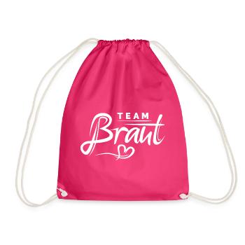 Team Braut - Junggesellinnen Abschied Bachelorette - Turnbeutel - Fuchsia - Vorne