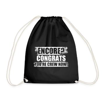 Encore? Congrats Sound Engineer - Drawstring Bag - black - Front
