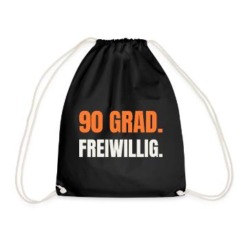 Sauna Spruch: 90 Grad. Freiwillig. - Turnbeutel - Schwarz - Vorne
