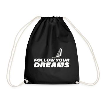 FOLLOW YOUR DREAMS - Drawstring Bag - black - Front