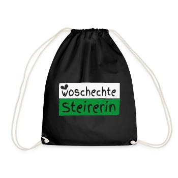 Woschechte Steirerin, Steiermark, Mundart, Dialekt - Turnbeutel - Schwarz - Vorne