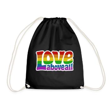 Love Above All | Rainbow Pride Design - Drawstring Bag - black - Front
